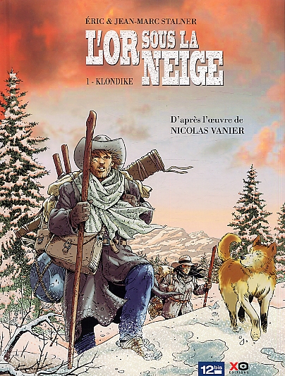 L'or sous la neige Tome 1 : Klondike