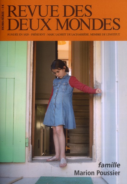 Revue des deux Mondes Hors-série : Marion Poussier. Famille