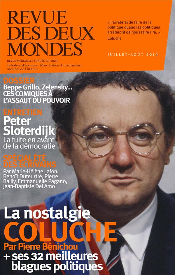 Revue des deux Mondes Juillet-août 2019 : Rire, politique et populisme