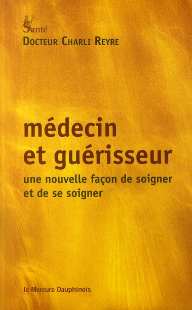 Médecin et guérisseur