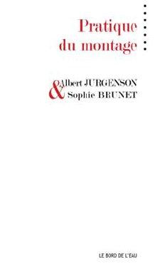 Pratique du montage