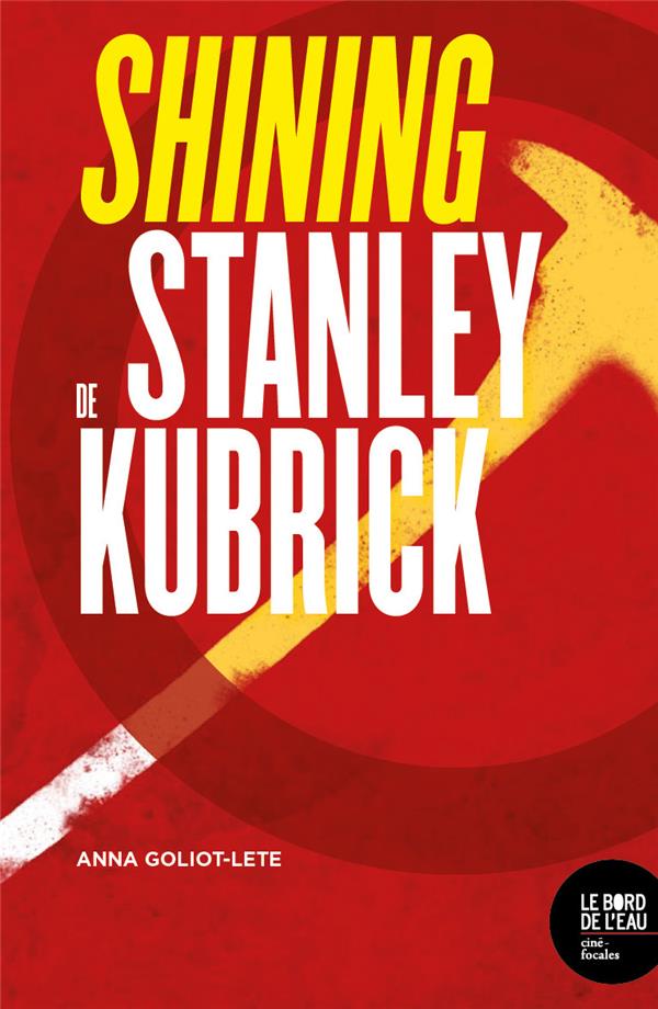 Shining, Stanley Kubrick. Dans le labyrinthe