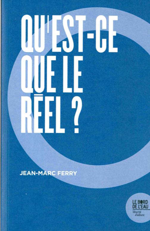 Qu'est-ce que le réel ?