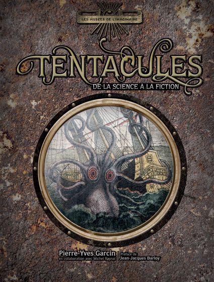 Tentacules. De la science à la fiction