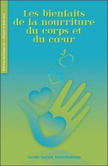 Les bienfaits de la nourriture du corps et du coeur