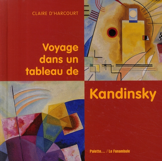 Voyage dans un tableau de Kandinsky