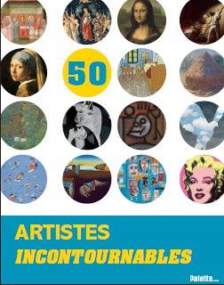 50 artistes incontournables