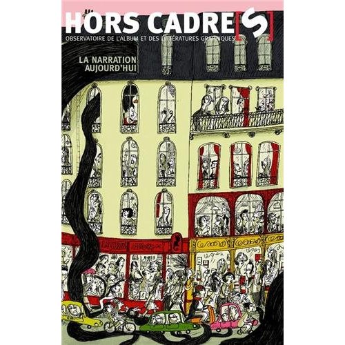 Hors Cadre(s) N° 12, mars à septembre 2013 : La narration aujourd'hui