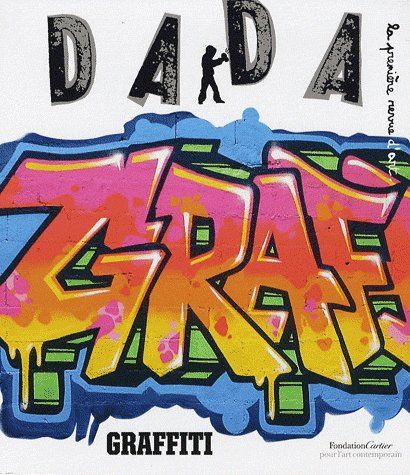 Dada N° 148 : Graffiti