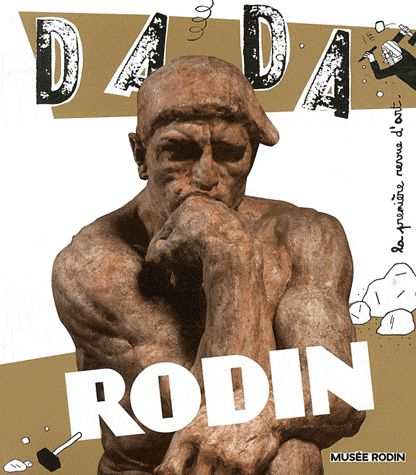 Dada N° 165, Mai 2011 : Rodin