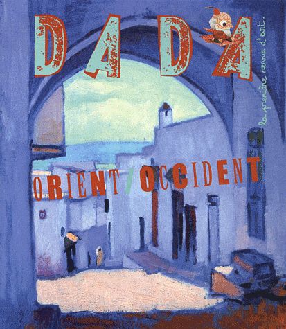 Dada N° 166 : Orient/occident