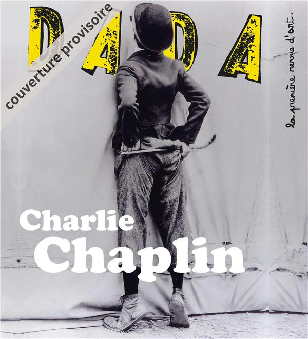 Dada N° 239, septembre 2019 : Charlie Chaplin