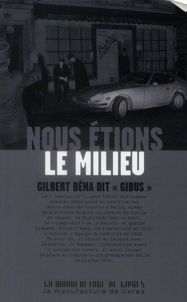 Nous étions le Milieu