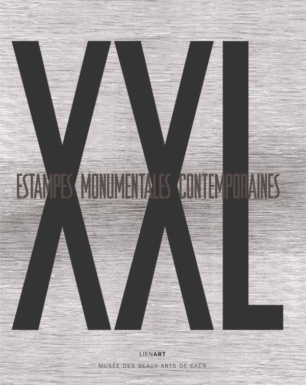 XXL - Estampes monumentales contemporaines