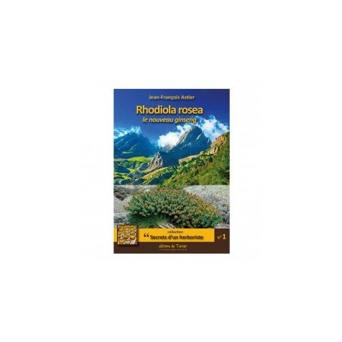 Rhodiola, le nouveau ginseng