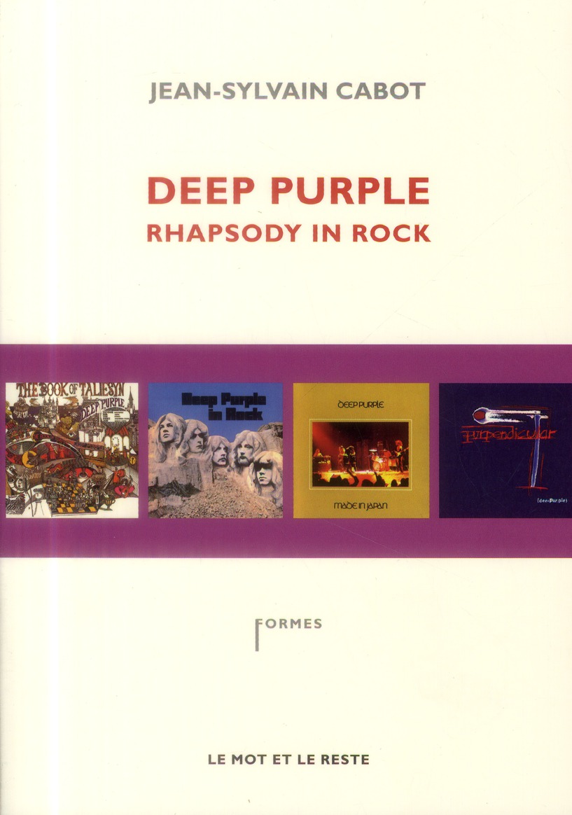 Deep Purple. Rhapsody in rock