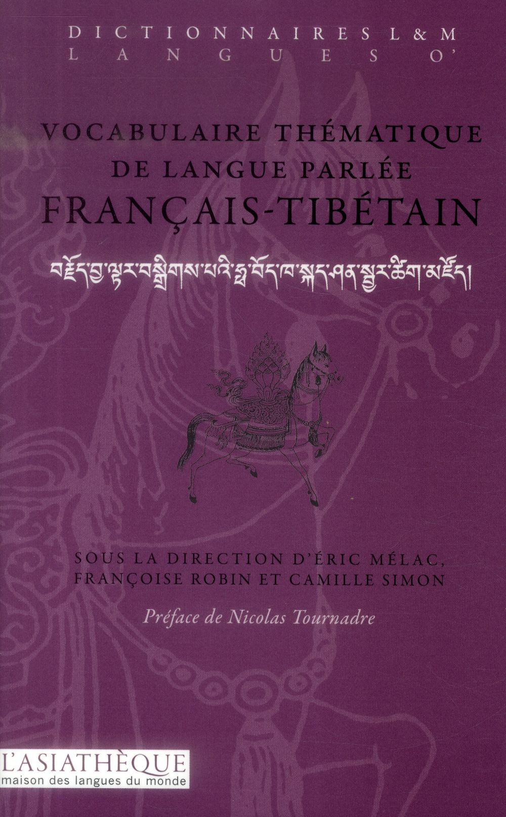 Vocabulaire thématique de langue parlée français-tibétain