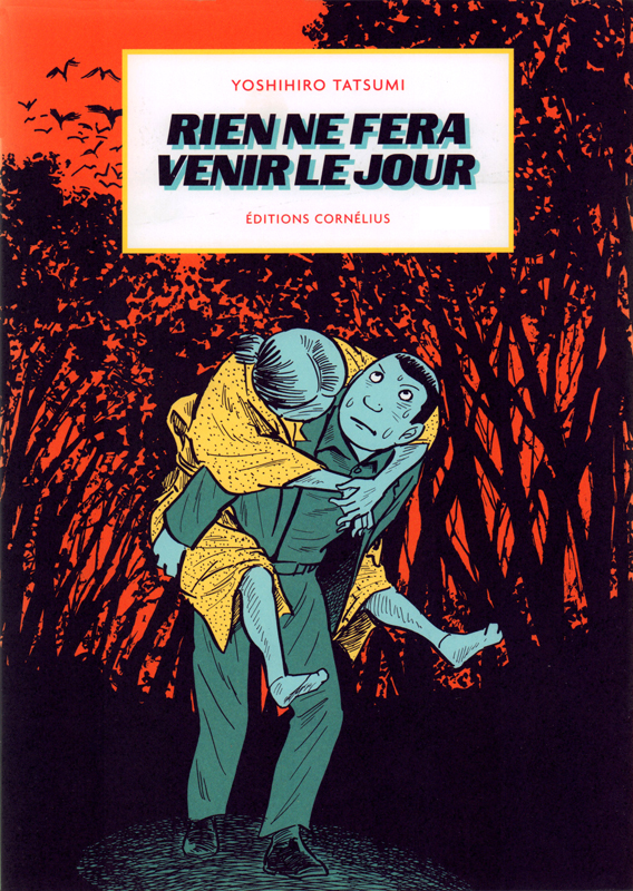 Anthologie Tatsumi Tome 2 : Rien ne fera venir le jour