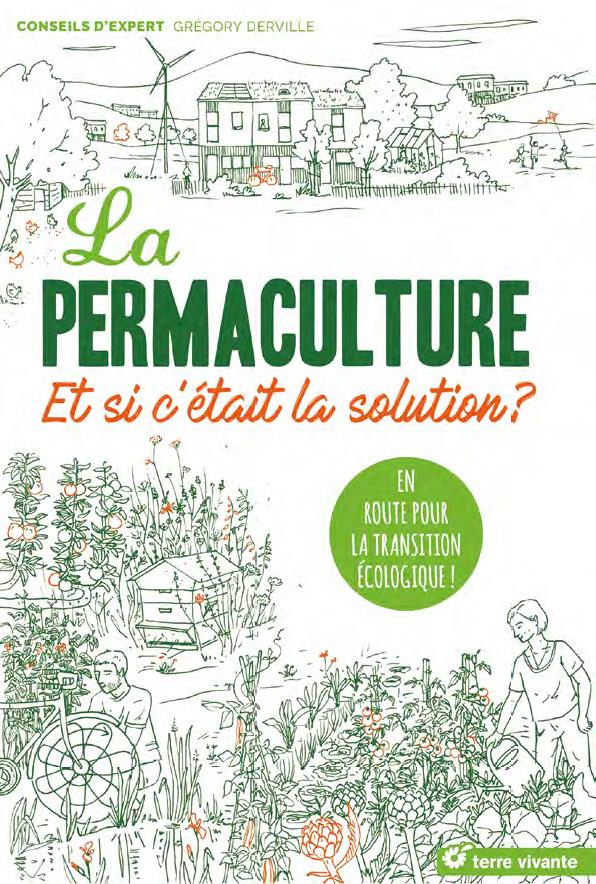 La permaculture. En route pour la transition écologique