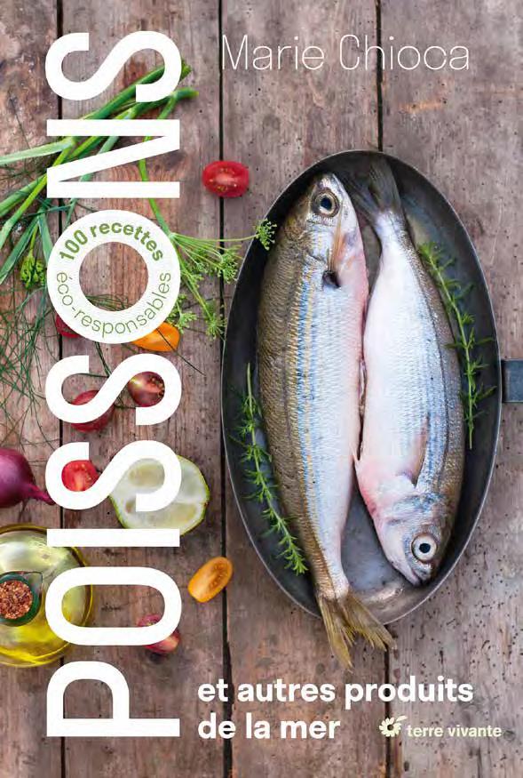 Poissons et autres produits de la mer. 100 recettes éco-responsables