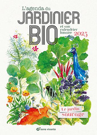 L'agenda du jardinier bio. Le jardin sauvage, Edition 2025