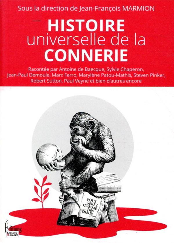 Histoire universelle de la connerie