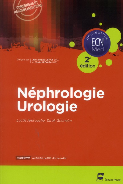 Néphrologie Urologie. 2e édition