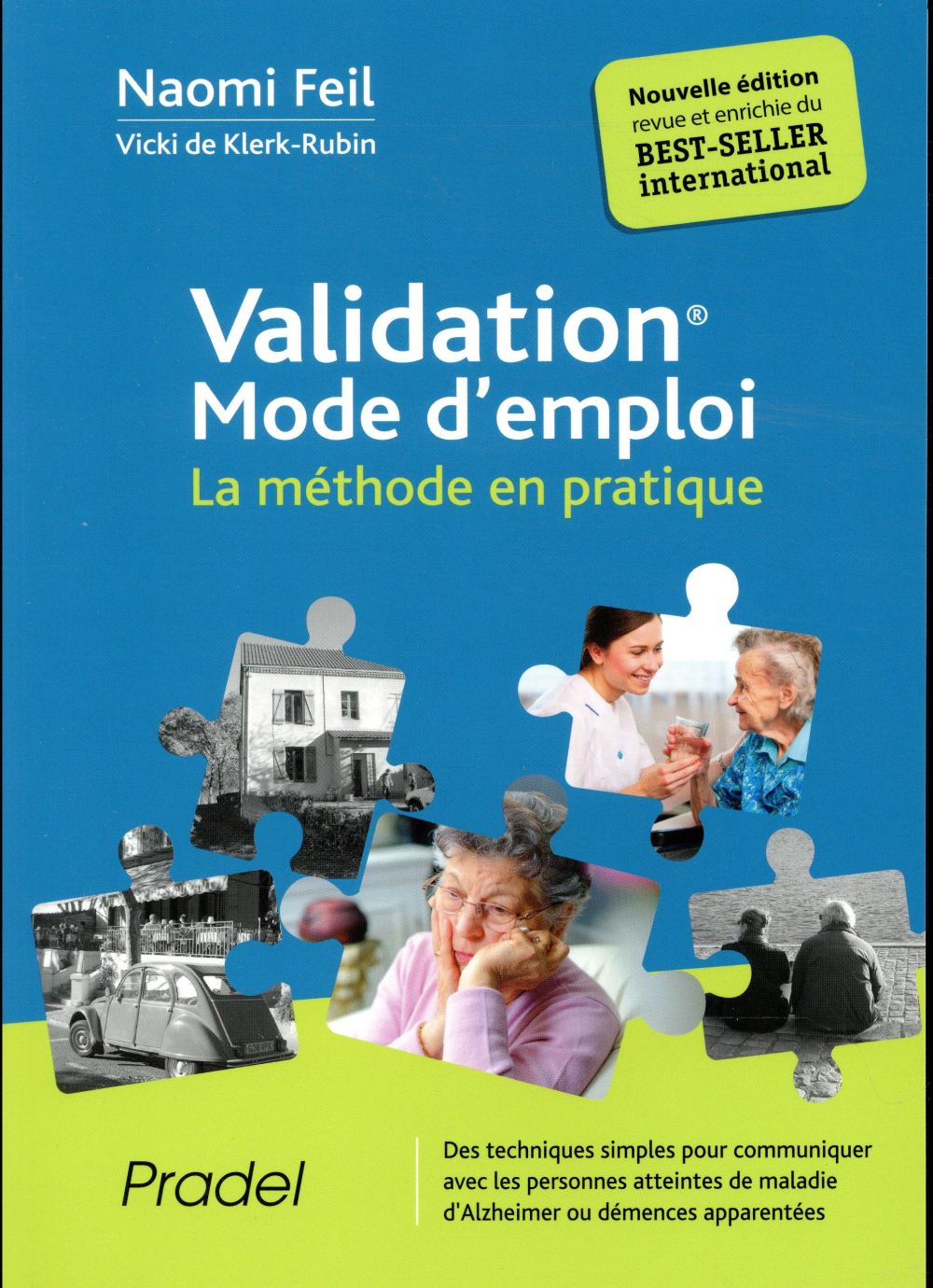 Validation mode d'emploi. La méthode en pratique, 2e édition