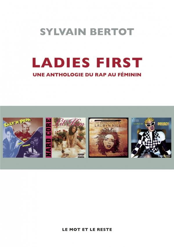 Ladies first. Une anthologie du rap féminin en 100 albums