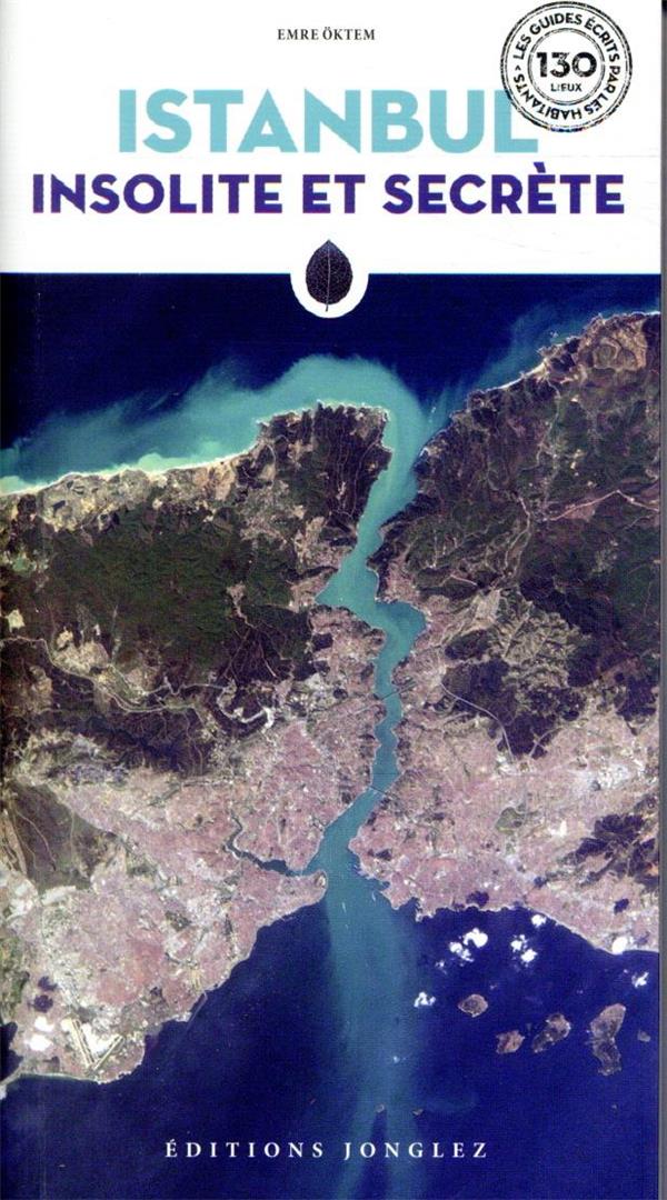 Istanbul insolite et secrète