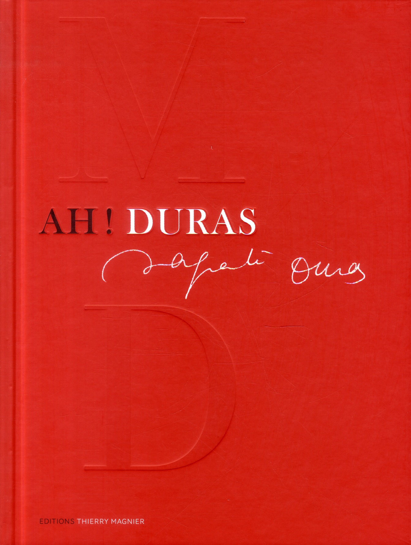 Ah ! Duras