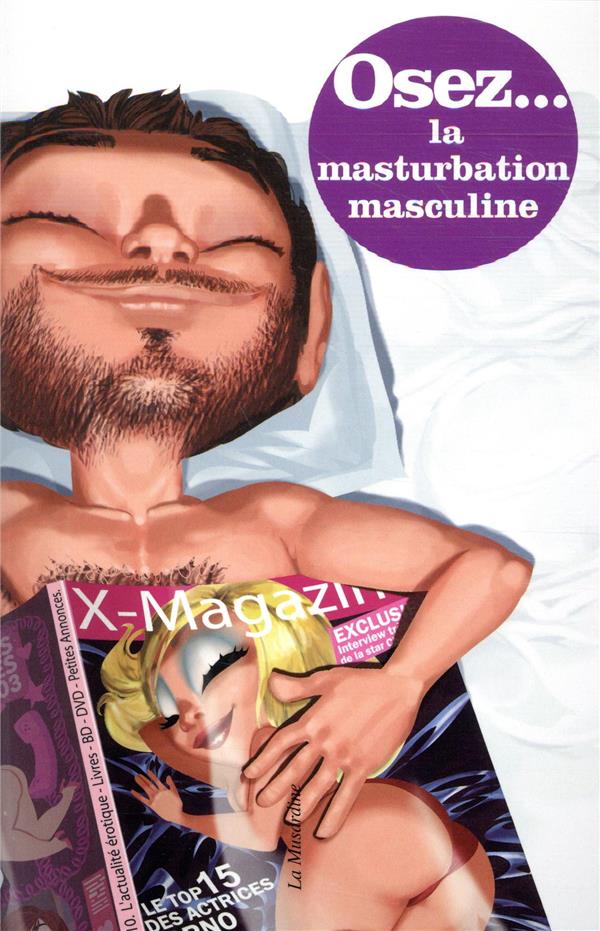 Osez la masturbation masculine