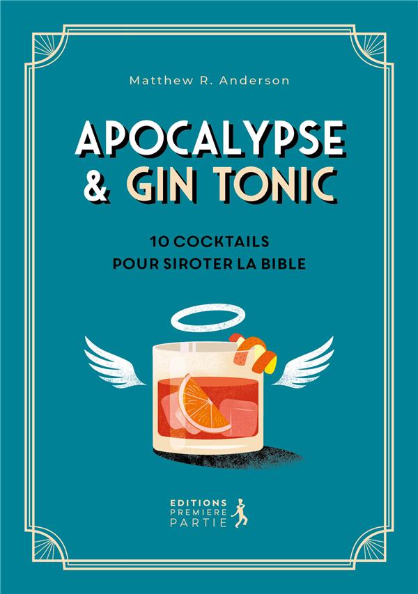 Apocalypse & gin tonic