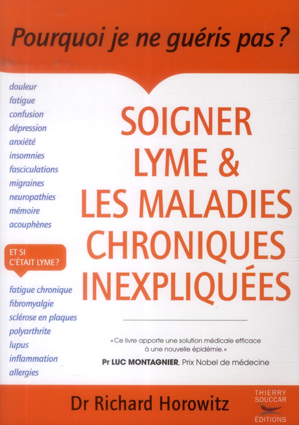 Soigner Lyme & les maladies chroniques inexpliquées