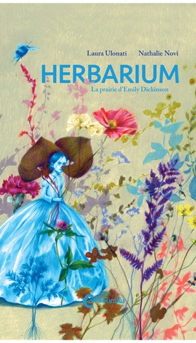 Herbarium. La prairie d'Emily Dickinson