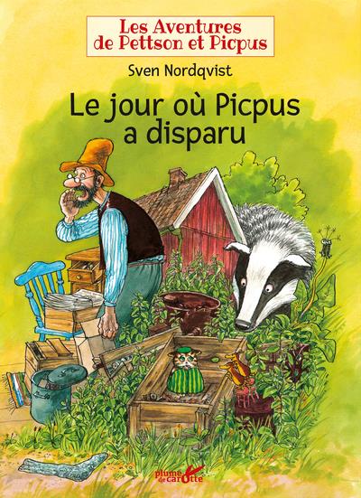 Les aventures de Pettson et Picpus : Le jour où Pipus a disparu
