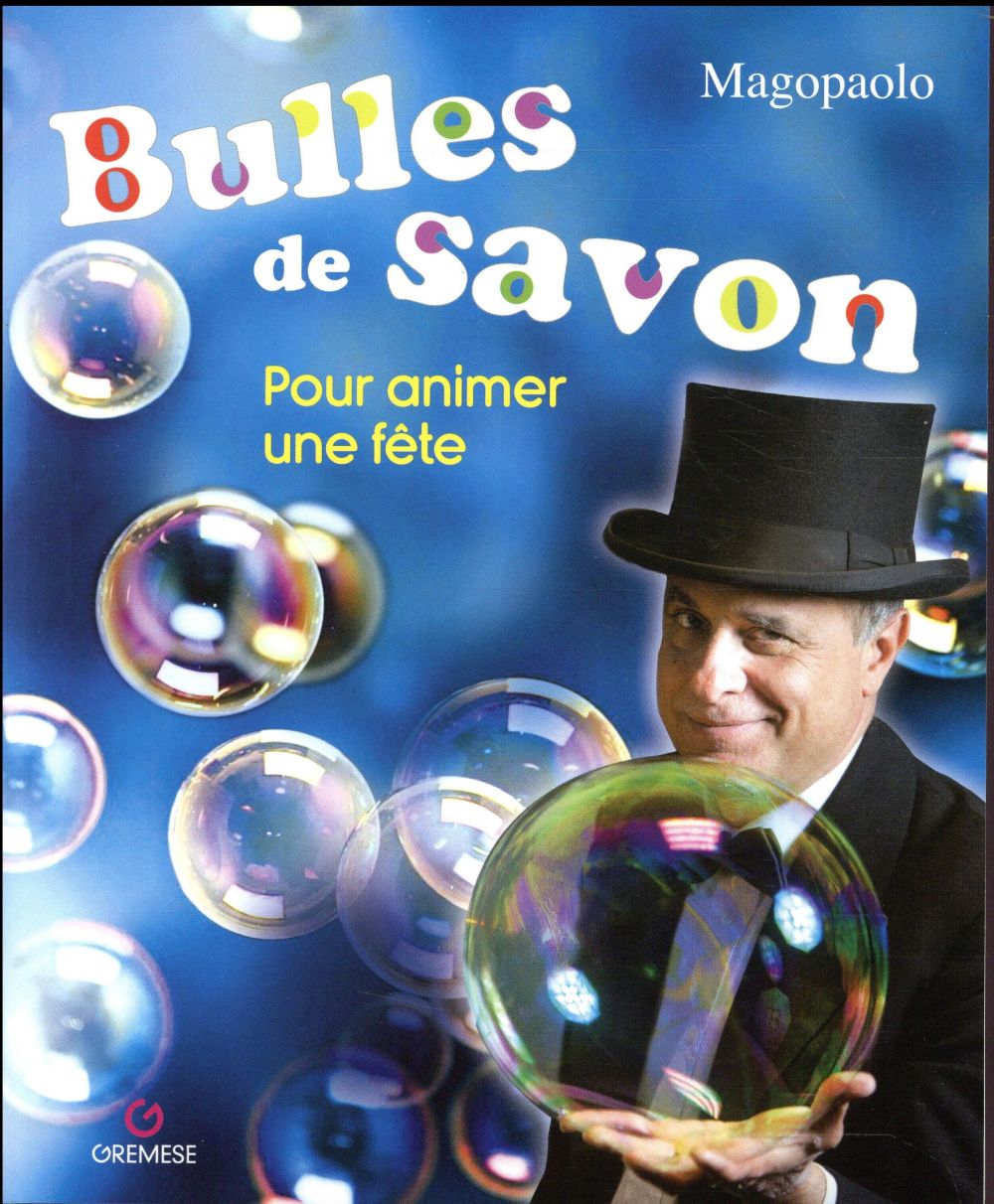 Bulles de savon pour animer une fête