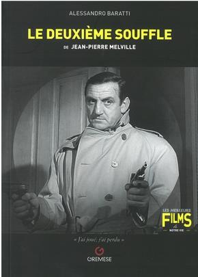 Le deuxième souffle de Jean-Pierre Melville