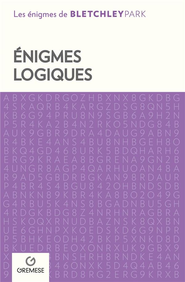 Enigmes logiques. Grilles logiques