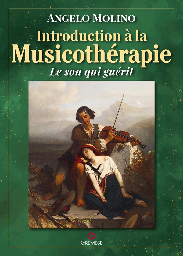Introduction à la musicothérapie. Le son qui guérit