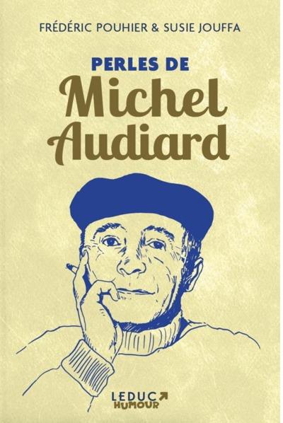 Perles de Michel Audiard. Edition collector