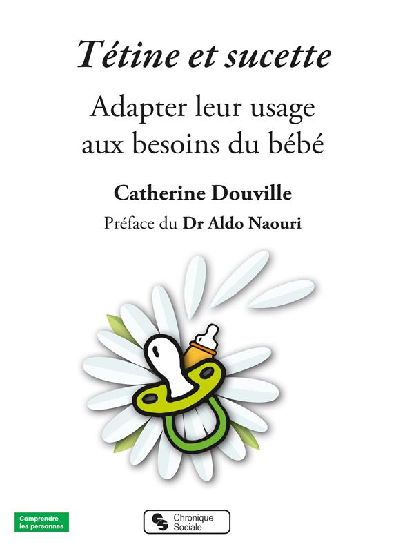Tétine : adapter son usage au besoin du bébé
