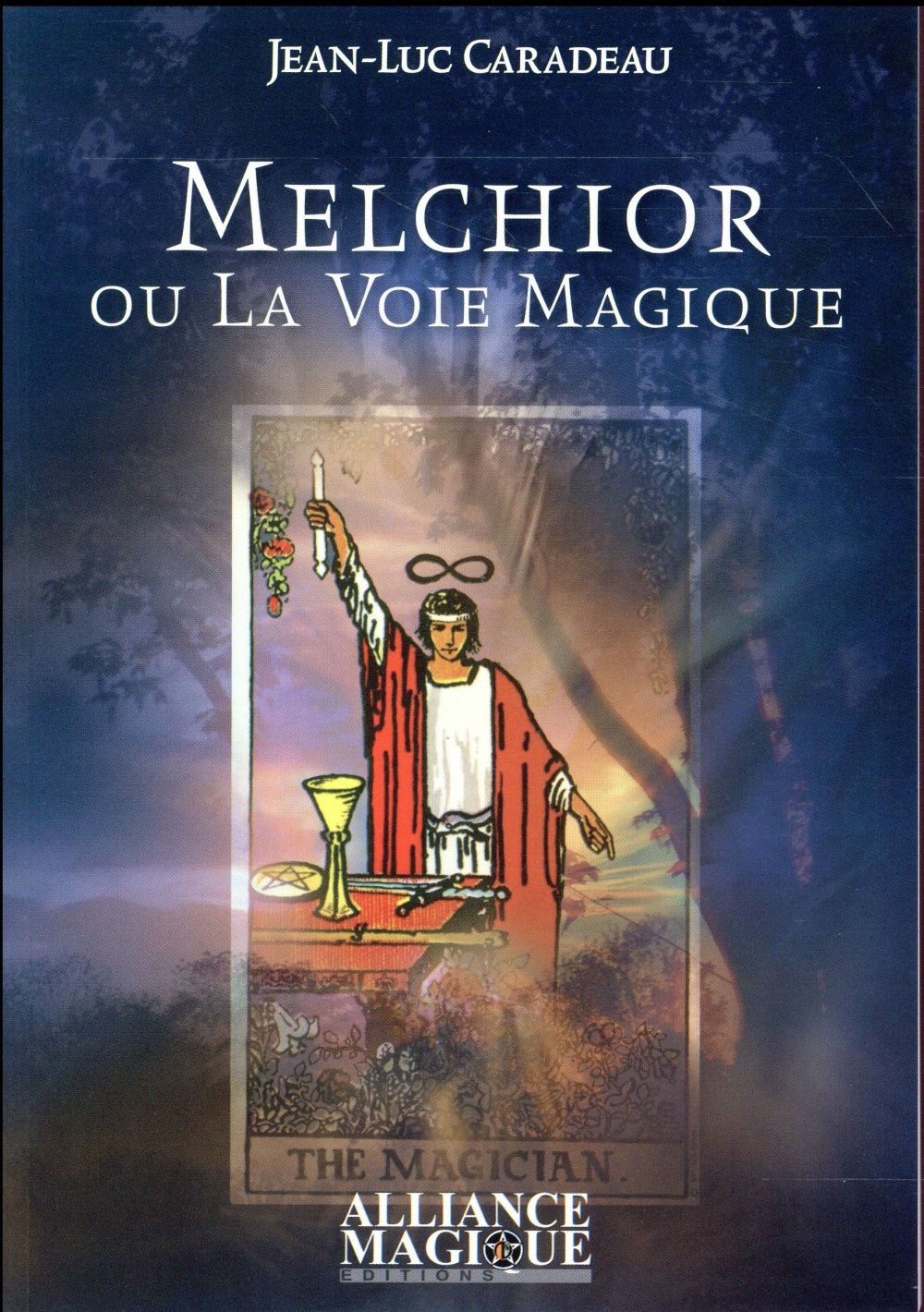Melchior ou la voie magique