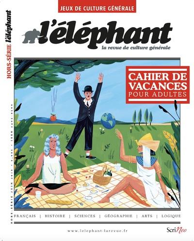 L'Eléphant. Hors-série Jeux de culture générale, juin 2019 : Cahier de vacances pour adultes
