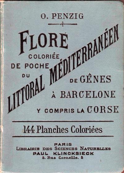 Flore coloriée de poche du littoral méditerranéen. De Gênes à Barcelone y compris la Corse