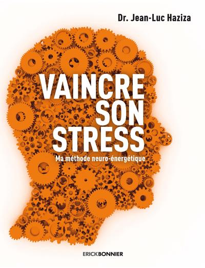 Vaincre son stress