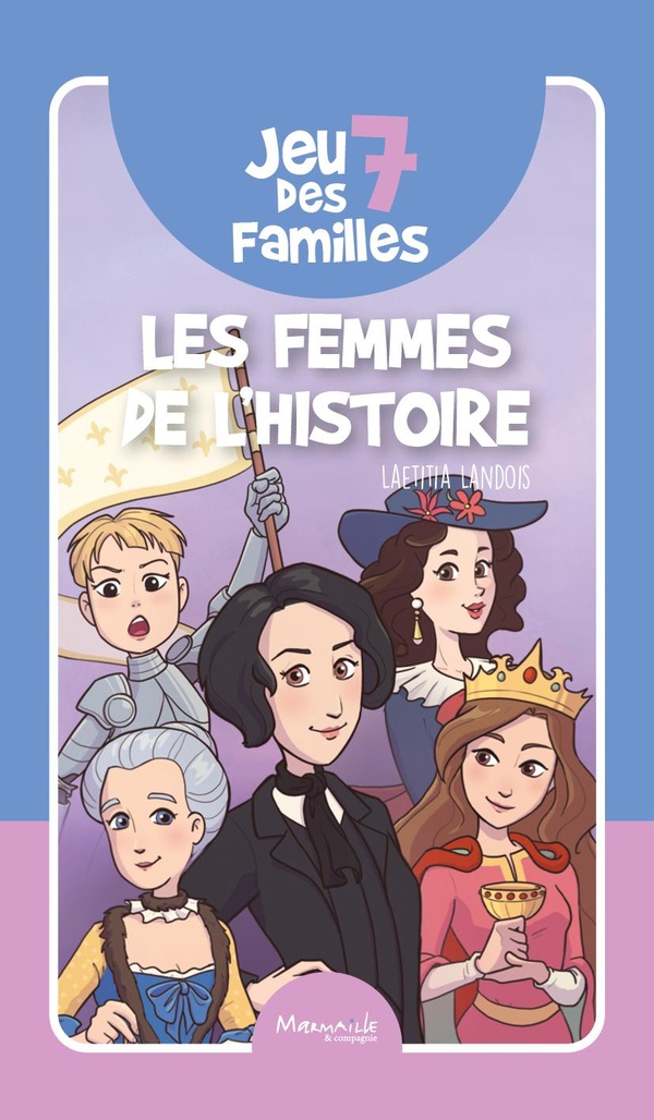 Jeu des 7 familles Les femmes de l'histoire