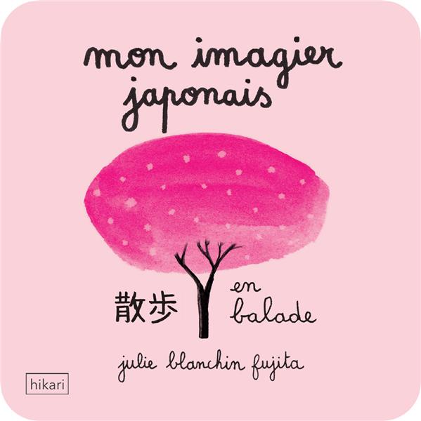 En balade. Edition bilingue français-japonais
