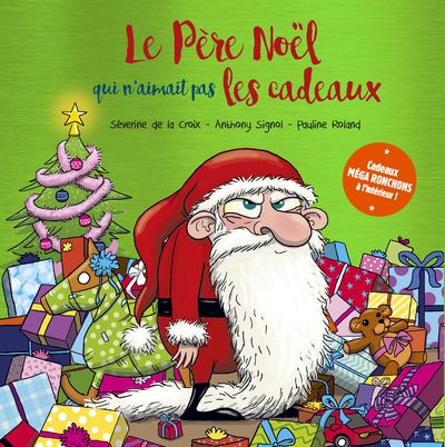 Le Père Noël qui n'aimait pas les cadeaux. Avec des cartes de voeux à offrir