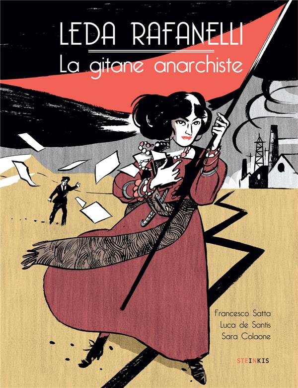 Leda Rafanelli. La gitane anarchiste